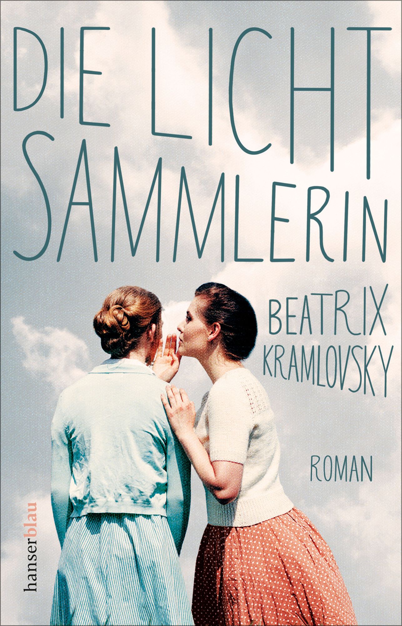 die-lichtsammlerin-taschenbuch-beatrix-kramlovsky